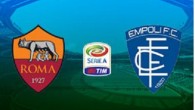 Anticipo Serie A Roma Empoli